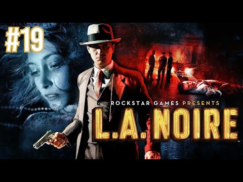 Zagrajmy w L.A. Noire odc. 19 - Marynarz