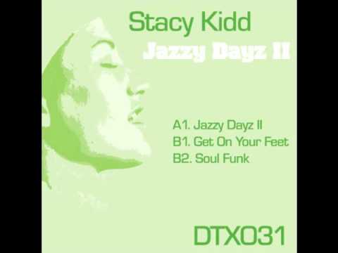 Stacy Kidd - Jazzy Dayz 2