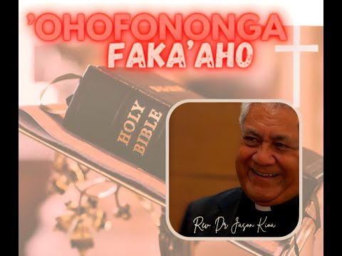 'OHOFONONGA FAKA'AHO  -  Tokonaki 22 Novema 2025