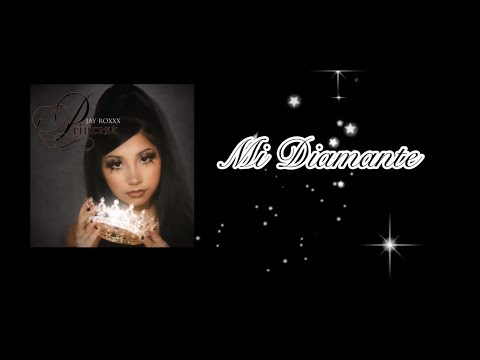 Mi diamante- Jay Roxxx LYRICS