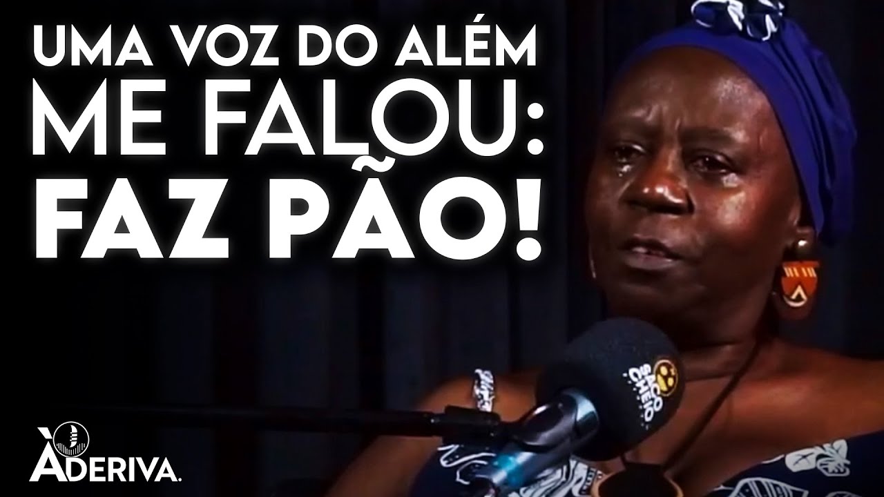 Ela ouviu a voz de Deus | À Deriva Trechos.