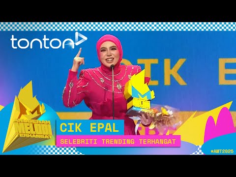 Selebriti Trending Terhangat - Cik Epal | #AMT2025 | Tonton