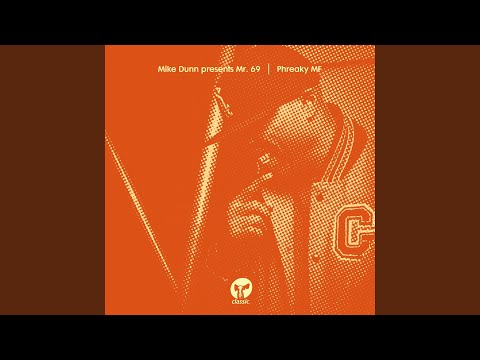Phreaky MF (Mike Dunn's Phreak MixX)