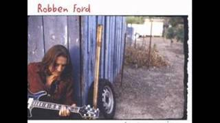 Robben FORD - Soul on Ten (2009) - Please set a date &amp; You don&#39;t.wmv
