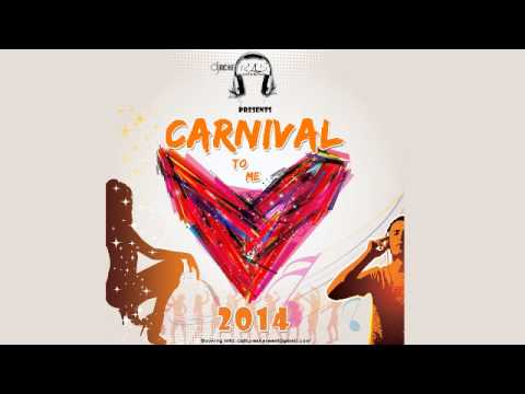 DJ Richie Ras - Carnival to Me Heart 2014 [TRINIDAD CARNIVAL 2014 SOCA MIX DOWNLOAD