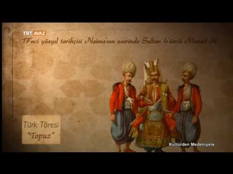 Türk Töresinde Topuz Ne Demektir? - TRT Avaz