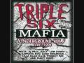 Triple Six Mafia - Mask And Da Glock 