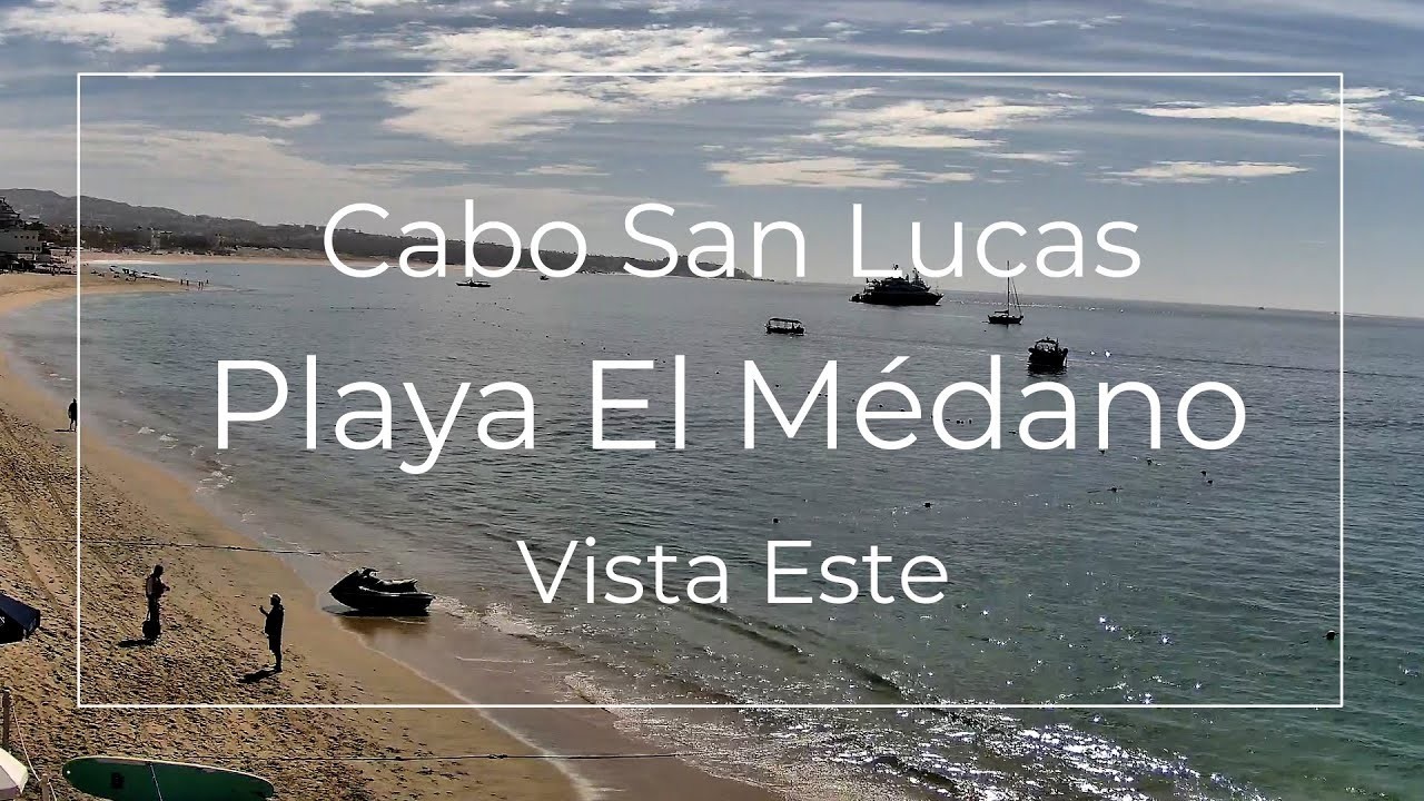 Live webcam view of East Médano Beach, Cabo San Lucas