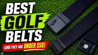 Best Golf Belt Under $50?!