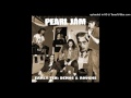 PEARL JAM - Garden [ROUGH MIX]