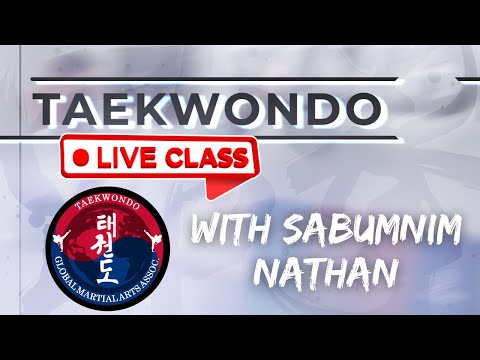 GMAU Taekwondo LIVE | Class with Sabumnim Nathan thumbnail