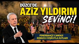Düzcede Fenerbahçe Başkanı Aziz Yıldırım Sevinci