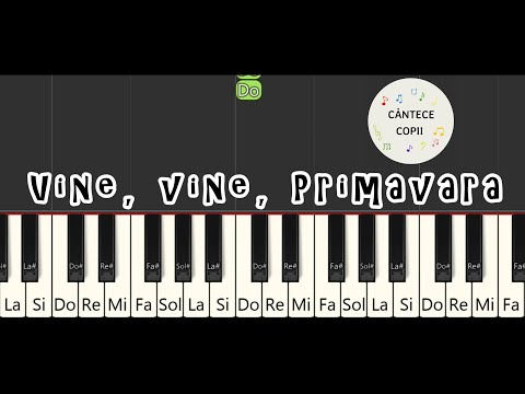 Vine Vine Primavara - Tutorial Pian Incepatori | 3 Niveluri
