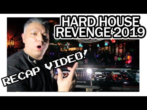 🎼💣 HARD HOUSE REVENGE 1/2019 RECAP VIDEO - PBAM LVOGS