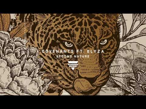 Covenants featuring Elyza  - Second Nature