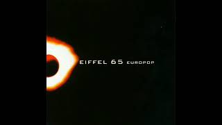 Eiffel 65 - Europop (1999) Álbum Completo