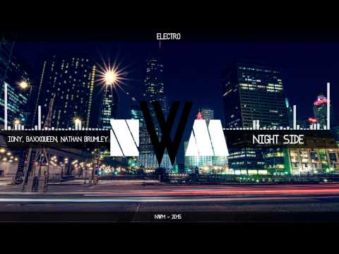 [ELECTRO] - Iony & BLAXXQUEEN - Night Side feat. Nathan Brumley