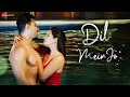 Dil Mein Jo Abhishek Bajaj Nyra Banerjee Jyotica Tangri Vinay Ram Tiwari Rashmi Virag