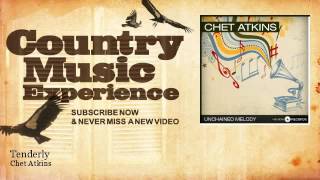 Chet Atkins - Tenderly - Country Music Experience