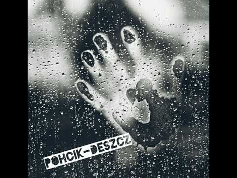 PoHcik - Deszcz (Prod. Premier Arena) [Official Music 2021]