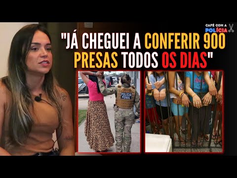 Esse é o Dia a Dia de uma POLICIAL PENAL em PRESÍDIO FEMININO