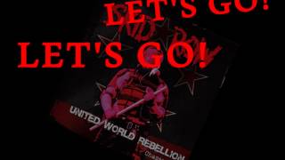 LET'S GO | SKID ROW | LYRIC VIDEO | UNITED WORLD REBELLION CHAPTER ONE.