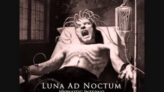 Luna Ad Noctum - Fear Technique