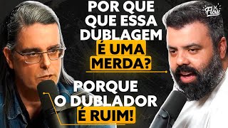 BRIGGS revela a VERDADE sobre DUBLAGEM RUIM