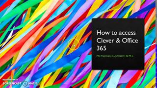 How to Access Clever & Office 365