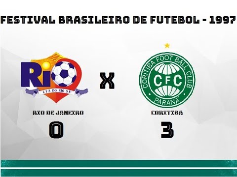 Coritiba 3 x 0 Rio de Janeiro - Festival Brasileiro de Futebol 1997