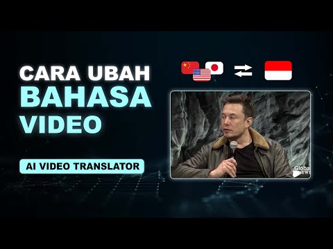 Ubah Bahasa Video - Ini Dia Cara Translate Video Otomatis