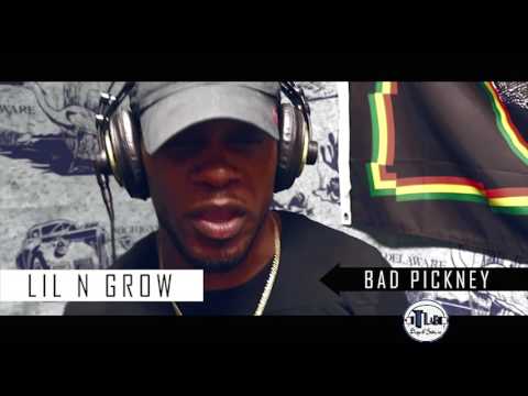 BAD PICKNEY - LIL N GROW -TLAB VIDEO FREE UP