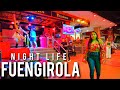NIGHTLIFE FUENGIROLA 🇪🇦 May 2024 Update | Costa del Sol | Spain Malaga [4K]