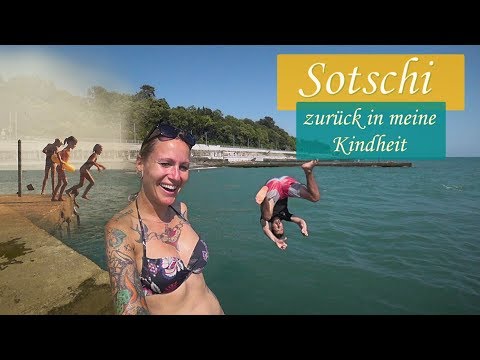 Weltreise • Russland - Sotschi - zurück in meine Kindheit • Vlog #033