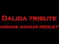 Dalida's "Aghani Aghani" Medley (Remix) 