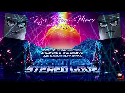 Purple Disco Machine Vs Edward Maya - Hypnotized Vs Stereo Love (Djs From Mars Bootleg)