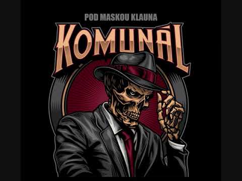 Komunál - Pod maskou klauna