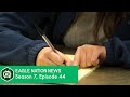 Eagle Nation News Season 7 Episode 44