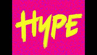 Dizzee rascal "Hype" ft Calvin Harris (full audio)