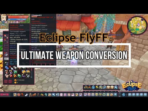 Eclipse FlyFF: Ultimate Weapon Conversion Guide