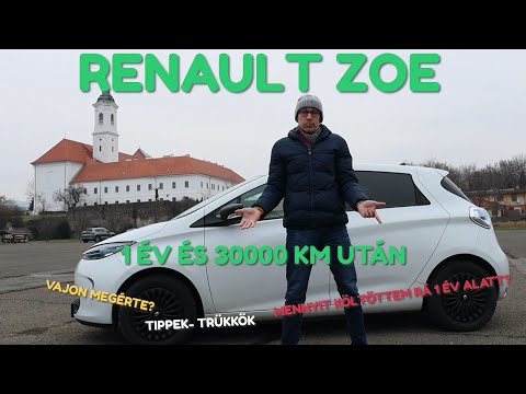 Renault ZOE  tapasztalatok 1 év és 30e km után