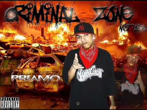 Mr Priamo La Amenaza Mix Tape "Criminal Zone" Son Chismosos