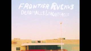 Frontier Ruckus -- Springterror