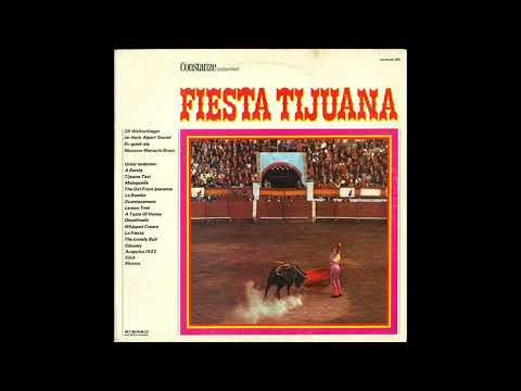 The Mexican Mariachi Brass   Tijuana Taxi Mexican Hat Dance Mexico