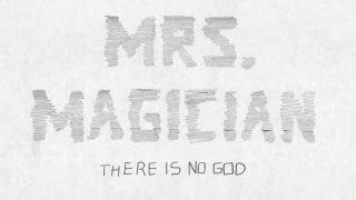 MRS. MAGICIAN - 