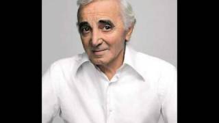 Charles Aznavour   -  Je Veux Te Dire Adieu