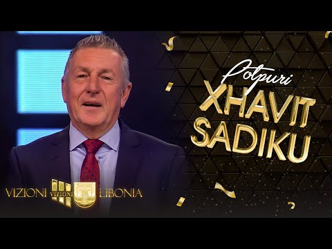 Xhavit Sadiku - Potpuri