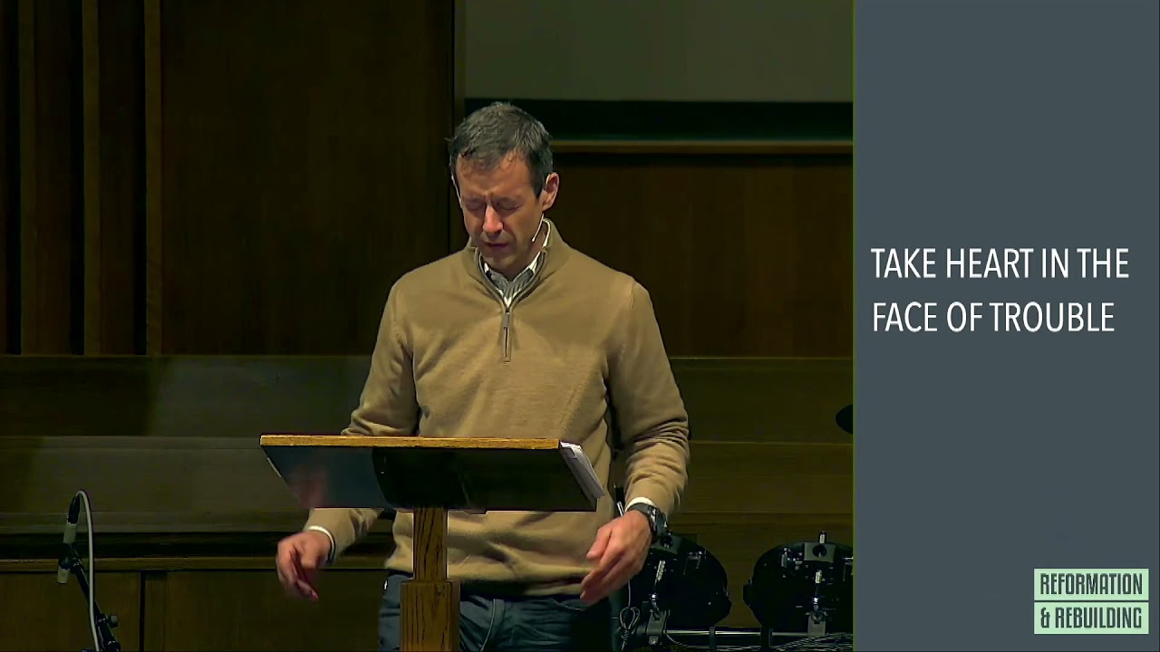 Take Heart in the Face of Trouble (Nehemiah 3-4)