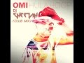 OMI Feat.DJ CHEETAH -- Hula Hoop(Club Mix ...
