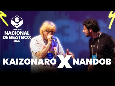 Kaizonaro x Nandob | Top16 | Campeonato Nacional de Beatbox 2022